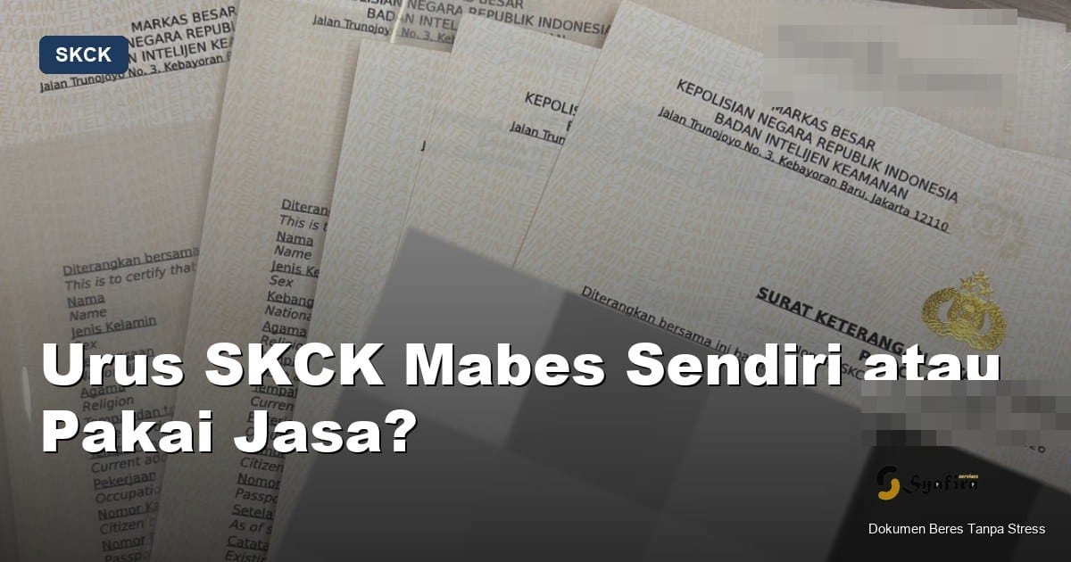 urus skck mabes sendiri - Syafira Service