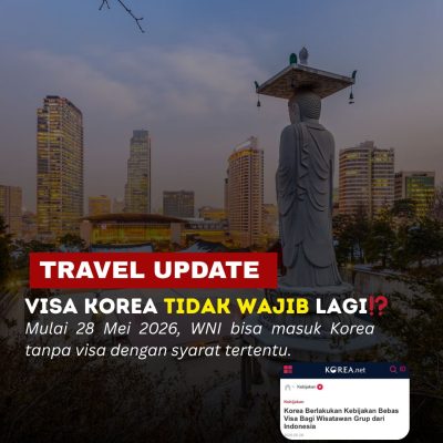 Korea Selatan Bebas Visa untuk WNI: Syarat Lengkap, Cara Daftar & Tips Perjalanan 2026
