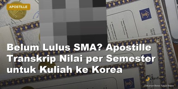 apostille transkrip nilai korea - Syafira Service