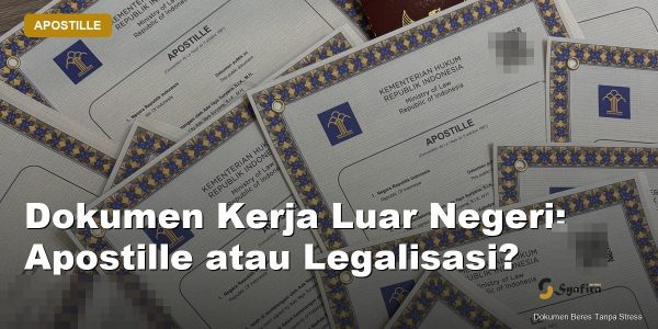 dokumen kerja luar negeri apostille - Syafira Service