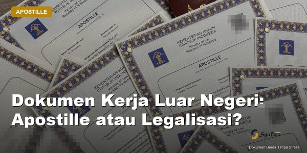 dokumen kerja luar negeri apostille - Syafira Service