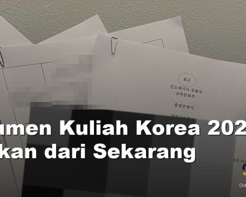 dokumen kuliah korea 2027 - Syafira Service