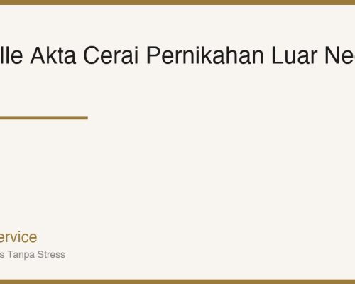 Apostille Akta Cerai untuk Pernikahan Kembali di Luar Negeri: Panduan 2026