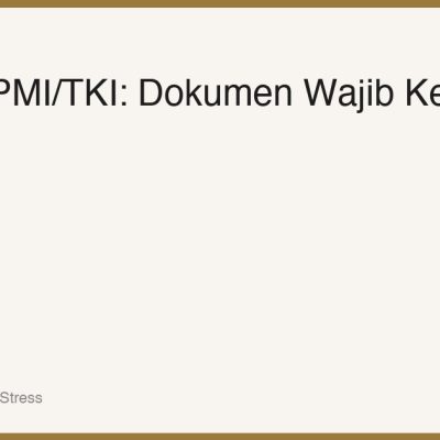 Apostille untuk PMI/TKI: Dokumen Wajib Sebelum Berangkat Kerja ke Luar Negeri 2026