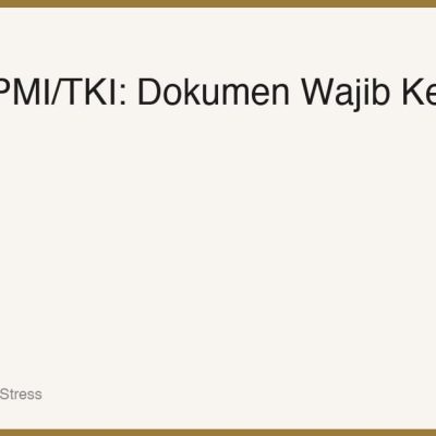 Apostille untuk PMI/TKI: Dokumen Wajib Sebelum Berangkat Kerja ke Luar Negeri 2026