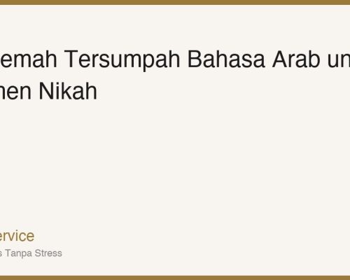Penerjemah Tersumpah Bahasa Arab untuk Dokumen Nikah: Panduan Lengkap 2026
