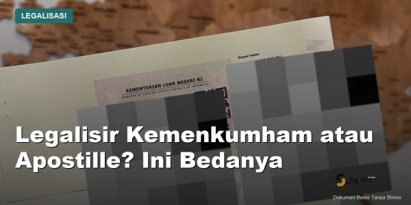 legalisir kemenkumham atau apostille - Syafira Service